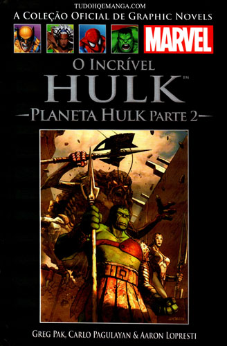 Download de Revista  Marvel Salvat - 047 : Incrível Hulk - Planeta Hulk Parte II