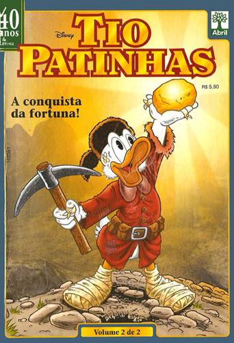 Download de Revista  Tio Patinhas 40 Anos da Revista 02 : Saga do Tio Patinhas