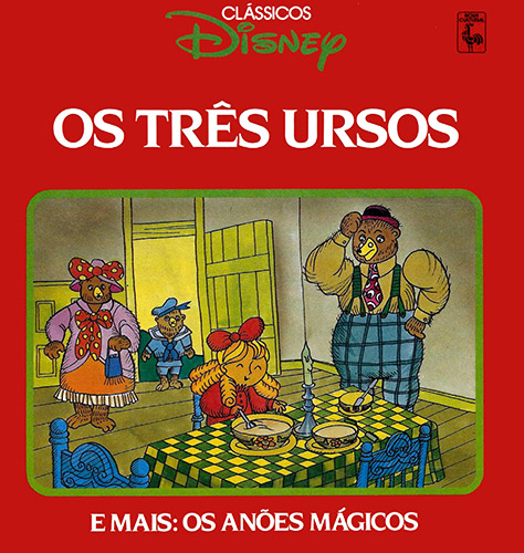 Download de Revista  Clássicos Disney (Nova Cultural) - 06 : Os Três Ursos & Os Anões Mágicos