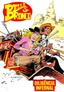 Download Bella & Bronco 07 - Diligencia Infernal