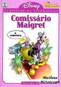 Download Clássicos da Literatura Disney 33 - Comissário Maigret