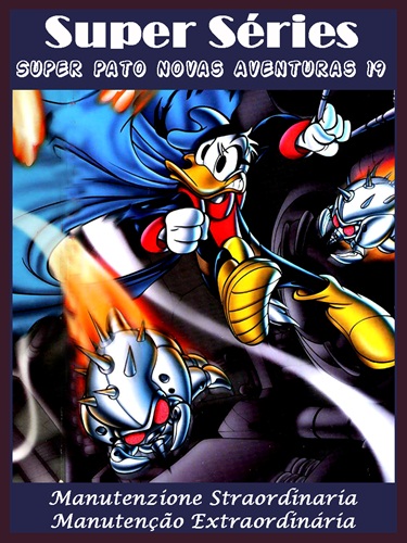 Download de Revista  Super Séries - Super Pato Novas Aventuras : Volume 19 - Manutenção Extraordinária