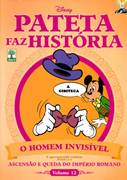 Download Pateta Faz História 12 : O Homem Invisível e Ascensão e Queda do Império Romano