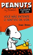 Download Snoopy (L&PM Pocket) - 14 : Peanuts, Você não Entende o Sentido da Vida